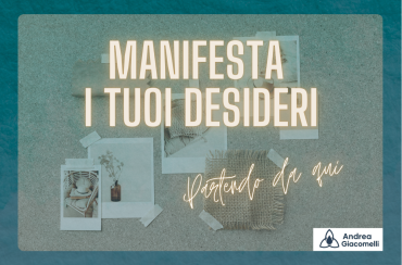 Come Ho Manifestato i Miei Sogni (e Continuo a Creare la Mia Realtà Ogni Giorno)