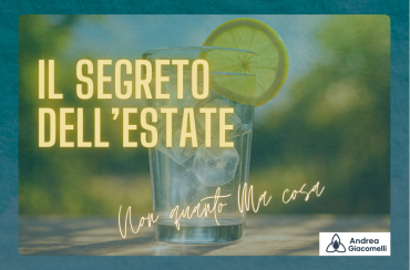 Il Segreto dell´Estate: Non Quanto Bevi, Ma Cosa Bevi!