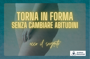 Il Segreto Nascosto per Ritrovare la Tua Forma: Non è Solo Dieta o Sport e nemmeno integrazione
