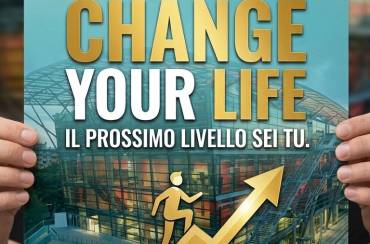 Change Your Life – 5ª Edizione: Il prossimo livello sei tu!