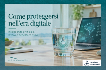 Come proteggersi nell´era digitale: intelligenza artificiale, lavoro e benessere fisico
