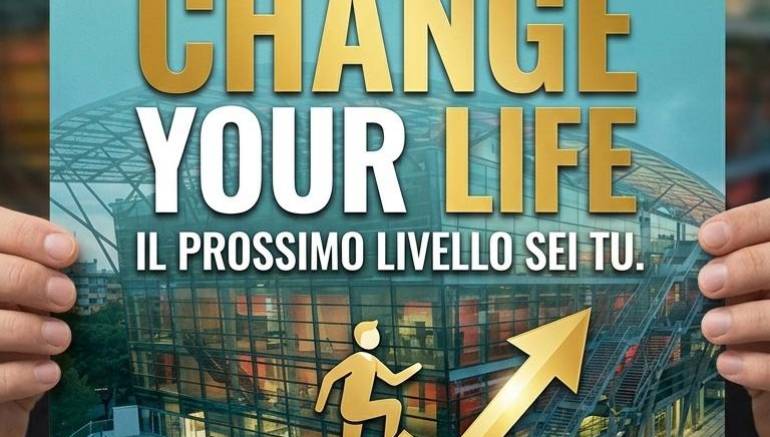 Change Your Life – 5ª Edizione: Il prossimo livello sei tu!